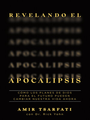 cover image of Revelando el Apocalipsis / Revealing Revelation